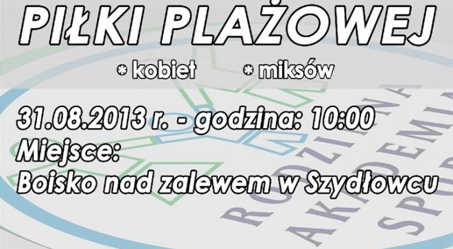 Zakończenie wakacji z Rodzinną Akademią Sportu