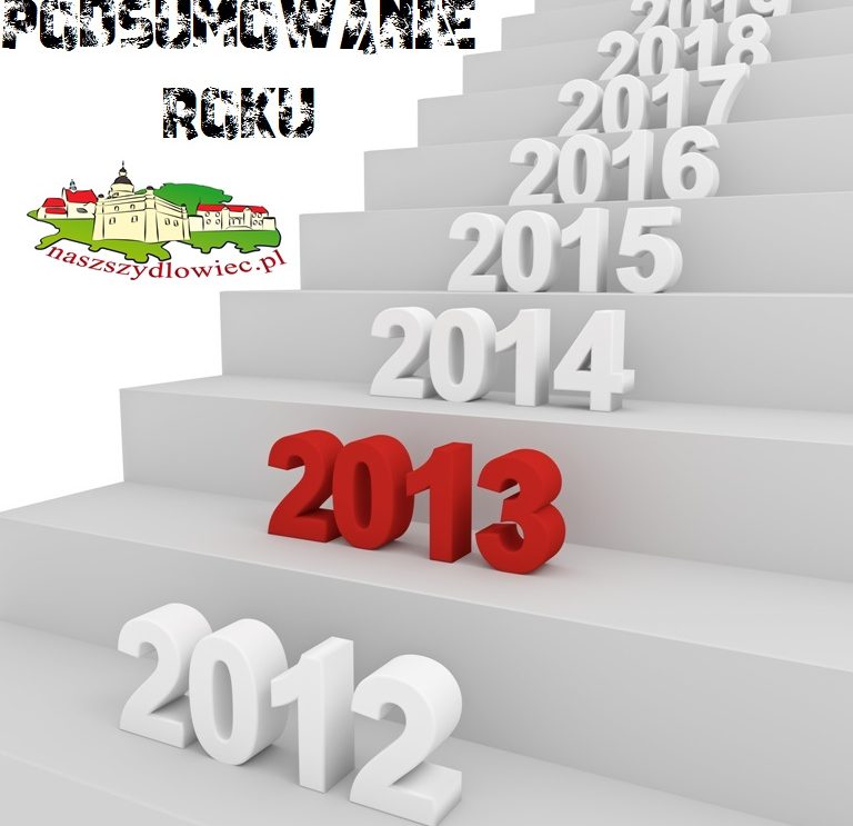Podsumowanie 2013 Roku na portalu NaszSzydlowiec