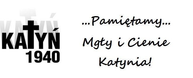 74. rocznica egzekucji w lesie katyńskim!