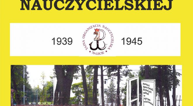 W Szydłowcu stanie pomnik „Tajnej Organizacji Nauczycielskiej”