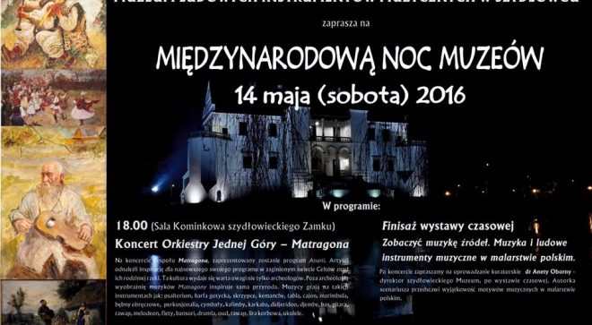 Międzynarodowa Noc Muzeów w MLIM w Szydłowcu