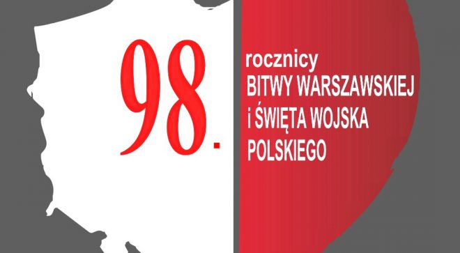 98. rocznica Bitwy Warszawskiej i Święto Wojska Polskiego