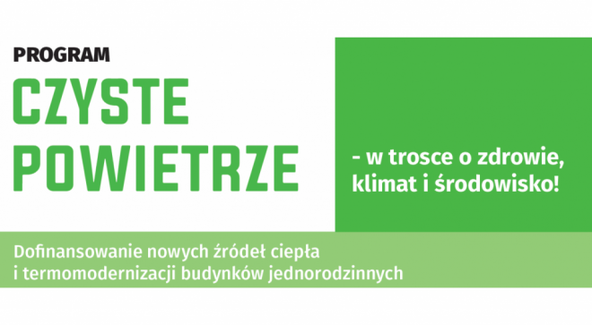 Czyste powietrze – w trosce o zdrowie, klimat i środowisko
