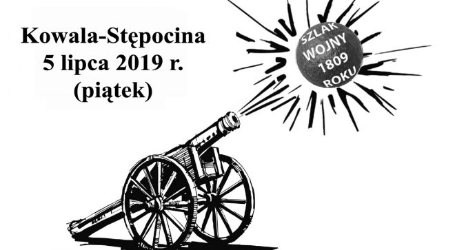 210 rocznica wyzwolenia Radomia, Kowali-Stępociny i Szydłowca podczas wojny w 1809r.