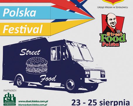 Street Food Polska Festival w Szydłowcu