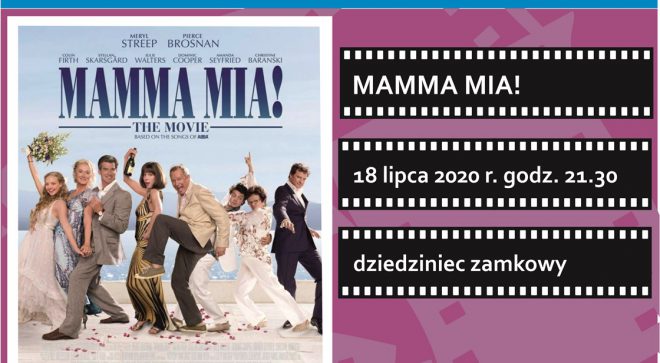 „Mamma Mia!” w Zamkowym Kinie Letnim