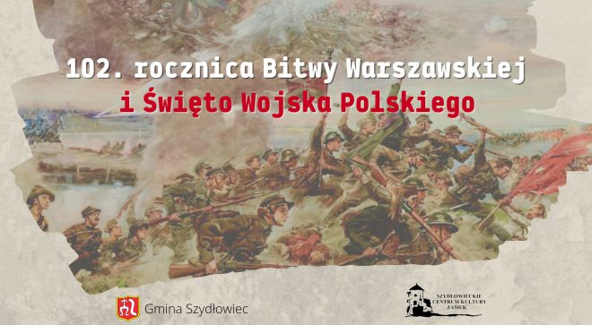 Rocznica Bitwy Warszawskiej i Święto Wojska Polskiego