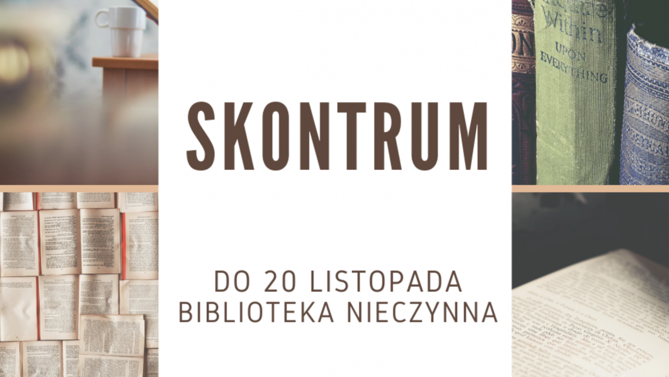 Regionalne Centrum Biblioteczno-Multimedialne nieczynne z powodu trwającego skontrum Regionalne Centrum Biblioteczno-Multimedialne nieczynne z powodu trwającego skontrum