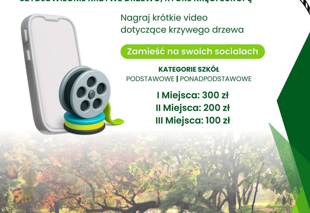 Konkurs – Szydłowieckie Krzywe Drzewo, które kręci Europę