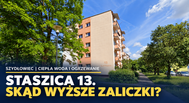 O 100 zł więcej za ciepłą wodę? Spór o zaliczki przy Staszica 13 w Szydłowcu