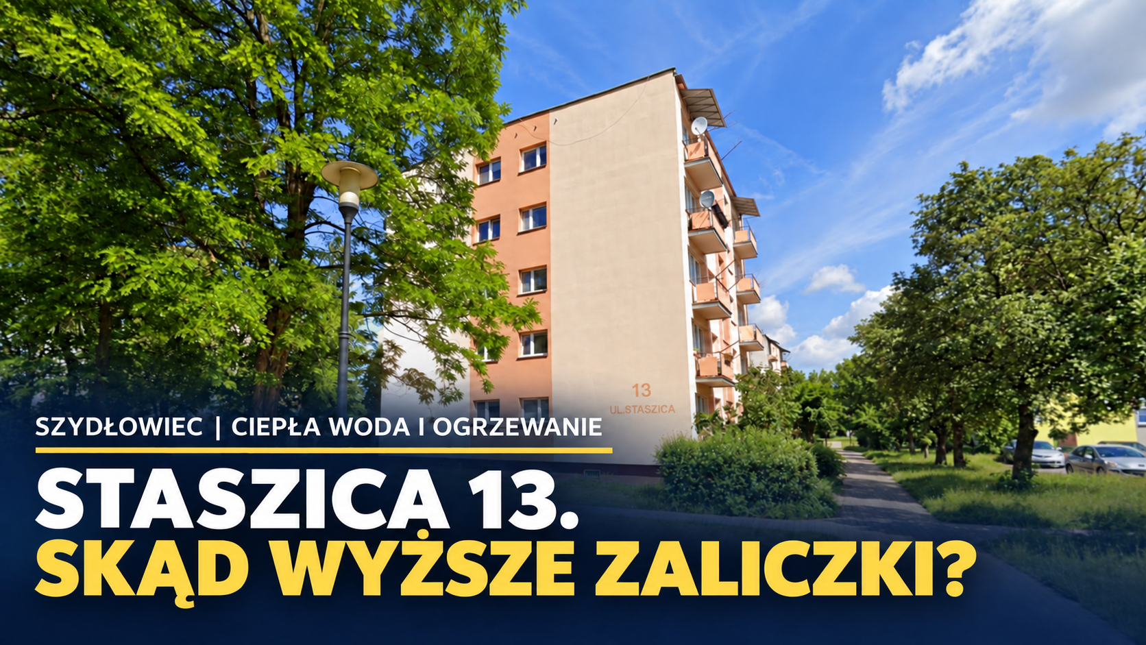 O 100 zł więcej za ciepłą wodę? Spór o zaliczki przy Staszica 13 w Szydłowcu